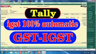 igst in tally  igst  igst auto calculate in tally erp 9  igst purchase entry in tally erp 9 [upl. by Esirtal]