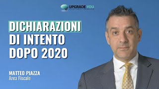 Dichiarazioni di intento obblighi e necessità dopo il 2020 [upl. by Bessie]