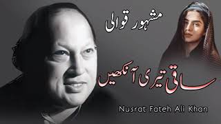 saqi Teri Aankhen Salamat Rahe Ustad Nusrat Fateh Ali Khan [upl. by Iad]