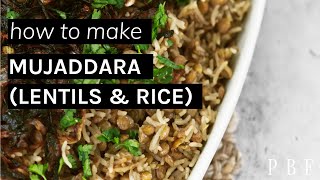 Mujadara Recipe How to Make Lebanese Lentil amp Rice [upl. by Diandre899]