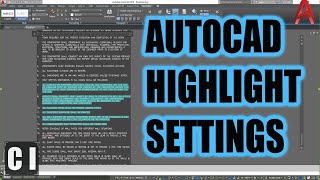 AutoCAD Selection Highlighting Objects Text Selections  Highlight Settings Colors and Tips [upl. by Ettedualc183]