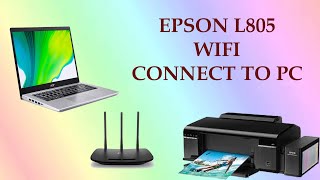 Epson L805 Wifi Setting amp Software Install [upl. by Plotkin28]