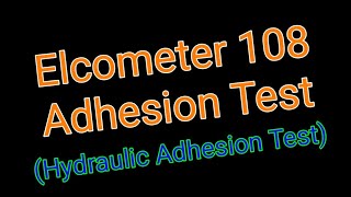 Dial Type Elcometer 108  Adhesion Test  Paint and Coat Adhesion Test  Dolly Test [upl. by Adnomar]