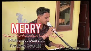 DANSA VIRAL🛑MERRYquotTUHAN PERTEMUKANquot WHLLYANO FT LEAN SLIMP Cov Ben Semuki [upl. by Leavelle946]