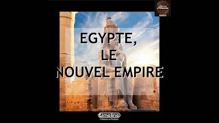 Egypte le Nouvel Empire  16 [upl. by Ahtebbat]