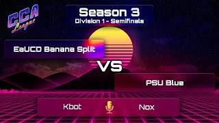 Div 1 Semifinals EaUCD Banana Split vs PSU Blue  CCA League S3 [upl. by Winzler]