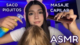 ASMR ESPAÑOL  DÉJAME TOCAR TU CABELLO  Te SACO PIOJITOS  CORTE DE CABELLO  masaje capilar [upl. by Culosio]