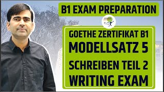 Goethe Zertifikat B1  Modellsatz 5  Schreiben Teil 2  Writing Exam  Learn German B1 [upl. by Doownil]