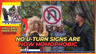 NO UTURN SIGNS ARE NOW HOMOPHOBIC [upl. by Elset162]