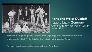 Hänsche Weiss Quintett Cambridge Folk Festival UK 2627 June 1975 audio recording [upl. by Tobie]