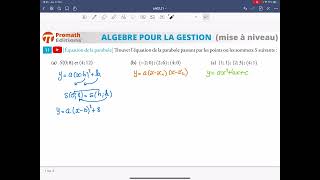 Équation de la parabole passant par 3 points  Exercice [upl. by Gnilyarg]