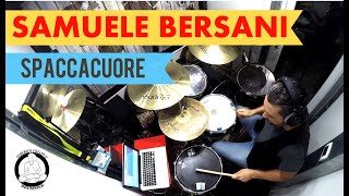 SAMUELE BERSANI  quotSpaccacuorequot  Drum Cover Federico CollovÃ [upl. by Sparrow]