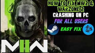 How to fix Modern Warfare 2 amp Warzone 2 Crashing amp Not Launching  Easy FIX [upl. by Nemhauser]