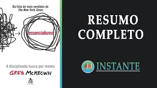 ESSENCIALISMO A Disciplinada Busca Por Menos  Greg McKeown  Resumo Completo do Livro  Audiolivro [upl. by Wonacott]