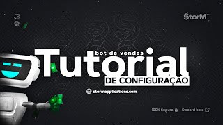 Tutorial do Bot de Vendas  StorM Applications [upl. by Dnomar146]