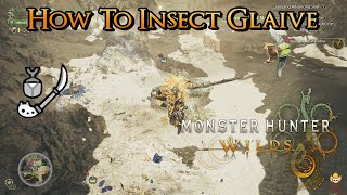 Monster Hunter Wilds  How To Insect Glaive Intro Guide [upl. by Dikmen]