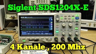 Oszilloskop Siglent SDS1204XE 4 Kanäle200Mhz [upl. by Newlin851]