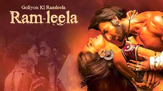 Goliyon Ki Raasleela RamLeela Full Movie  Ranveer Kapoor  Deepika Padukone  HD Review and Facts [upl. by Adriaens393]