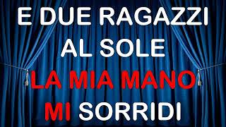 19 Due ragazzi nel sole CORI KARAOKE 2Sem [upl. by Hyacinthe876]