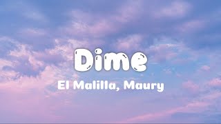 El Malilla Maury  Dime Letra [upl. by Annaoi]