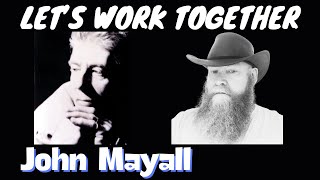 John Mayall  Lets Work Together 1990 reaction commentary [upl. by Adnahcir961]