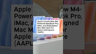 Apple Unveils New M4Powered MacBook Pro iMac and Redesigned Mac Mini Built For Apple Intelligence [upl. by Fedak621]