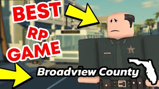 BEST ROBLOX RP GAME TO DATE  Broadview County Roblox [upl. by Palgrave]