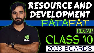 RESOURCES amp DEVELOPMENT  CLASS 10 GEOGRAPHY REVISION  FATAFAT [upl. by Willa161]