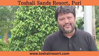 Guest Feedback at Toshali Sands Resort Puri Odisha [upl. by Llerraf958]