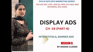 CH 19 PART 6  DISPLAY ADS  BANNER ADS  INTERSTITIALS  HPSC PGT 2023  IOCL EXAMS UGC NET [upl. by Carlyn]