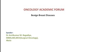 Benign Breast DiseasesDr Amitkumar M Bagdia Surgical Oncologist Akola Maharashtra [upl. by Ardiedal580]