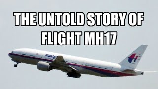 The untold story of flight MH17 [upl. by Gerianne]