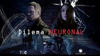 DILEMA NEURONAL  Trailer [upl. by Mil]