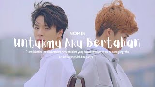 FMV Untukmu Aku Bertahan ― Nomin [upl. by Waldos]