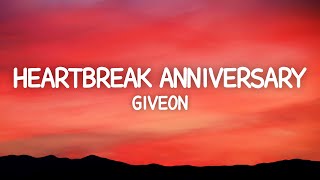 Giveon  Heartbreak Anniversary Lyrics [upl. by Zipporah349]