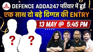 New Faculty Launch🔥 Guess Who  Big Surprise for Defence Aspirants  Defence Adda247 [upl. by Conrad]