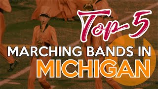 Top 5 High School Marching Bands in Michigan  2021 [upl. by Enimzzaj117]