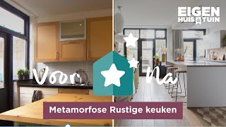 Van rommelig en druk naar een veilige landelijke gezinskeuken  Metamorfose  Eigen Huis amp Tuin [upl. by Sethrida]