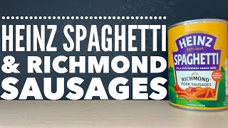 Heinz Spaghetti With Richmond Sausages Review [upl. by Hennebery581]