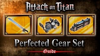 Attack on Titan PS4  Perfected Gear Set Guide Tips and Tricks [upl. by Aidnic]