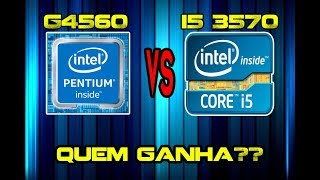 Pentium G4560 vs Core i5 3570  Games benchmarks e CxB [upl. by Lleksah]