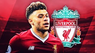 ALEX OXLADECHAMBERLAIN  Welcome to Liverpool  Insane Goals Skills amp Assists  2017 HD [upl. by Ai901]