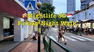 Singapore Nightlife Friday Evening Walk singapore nightlife walkingtour beer pocket3 [upl. by Ardnekahs]