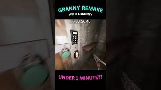 Granny REMAKE 1 minute SPEEDRUN  WITH GRANNY [upl. by Leirbma]