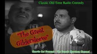 THE GREAT GILDERSLEEVE TAX SEASON  AMAZING FAMILY RADIO CCOMEDY [upl. by Hugh]