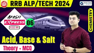 Harish Express for RRB ALPTech 2024 Acid Base amp Salt  Theory  MCQ  ALP Chemistry by Harish Sir [upl. by O'Toole]