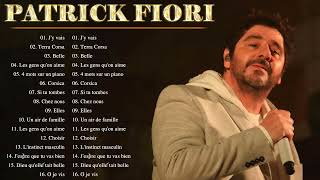 Patrick Fiori Greatest Hits Full Album 2023 🎶 Patrick Fiori Best Songs 2023 🎼 [upl. by Colbye725]