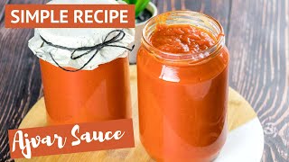 Ajvar Recipe How To Make Yummy Roasted Red Peppers Sauce [upl. by Joleen]