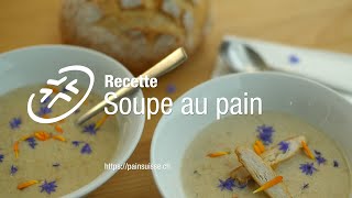 Soupe au pain [upl. by Drais]