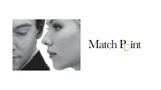 Match Point film 2005 TRAILER ITALIANO 2 [upl. by Ibur]